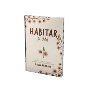 Preventa - Libro "Habitar tu Valor"