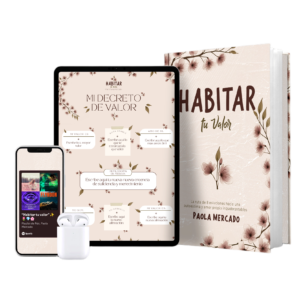 Kit de inmersión: reprogramación mental para habitar tu valor